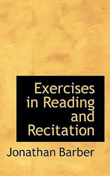 Paperback Exercises in Reading and Recitation Book