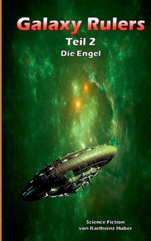 Paperback Galaxy Rulers: Die Engel [German] Book