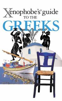 Paperback Xenophobe's Guide to the Greeks Book