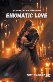 Paperback Enigmatic Love Book