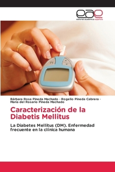 Paperback Caracterización de la Diabetis Mellitus [Spanish] Book