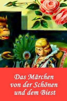 Paperback Das Märchen von der Schönen und dem Biest [German] Book