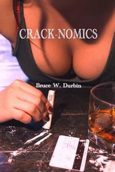 Paperback Crack-Nomics Book