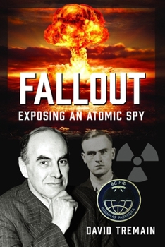 Hardcover Fallout: Exposing an Atomic Spy Book
