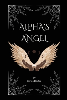 Paperback Alpha's Angel Book