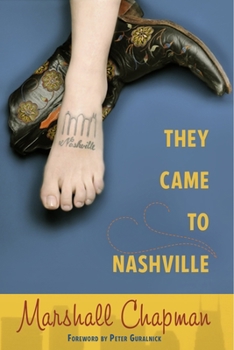 They Came to Nashville - Book  of the Country Music Foundation Press