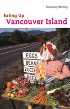 Paperback Eating Up Vancouver Island Book
