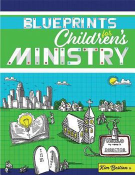 Paperback Blueprints for Children's Ministry Book