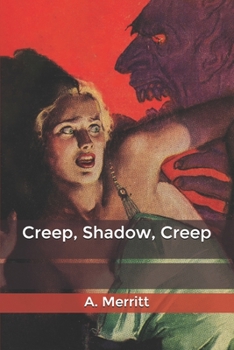 Creep: Shadow, Creep