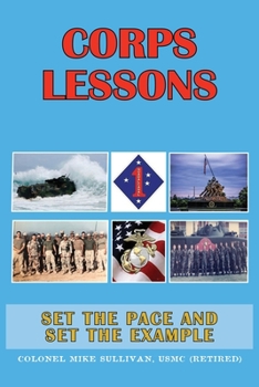 Paperback Corps Lessons: Set the Pace and Set the Example Book