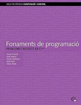 Paperback Fonaments de Programaci. Problemes Resolts En C++ [Catalan] Book