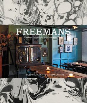 Hardcover Freemans: Food and Drink * Interiors * Grooming * Style Book