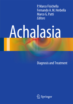 Hardcover Achalasia: Diagnosis and Treatment Book