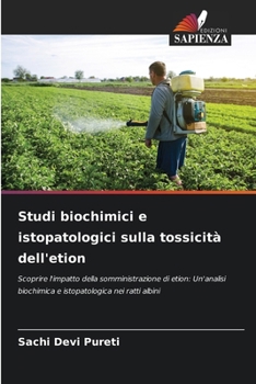 Paperback Studi biochimici e istopatologici sulla tossicità dell'etion [Italian] Book