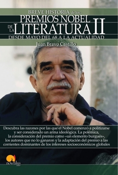 Paperback Breve Historia de Los Premio Nobel de Literatura II [Spanish] Book