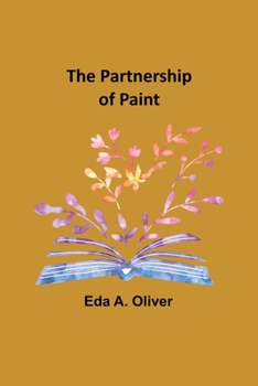 Paperback The partnership of paint Book