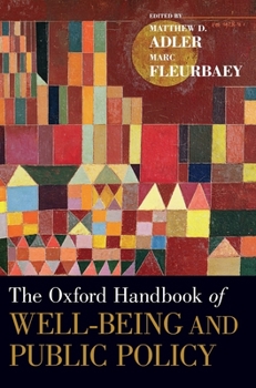 Hardcover The Oxford Handbook of Well-Being and Public Policy Book