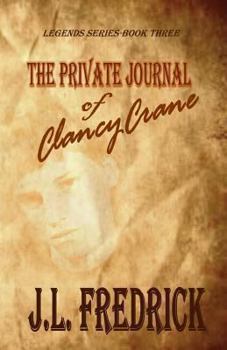 Paperback The Private Journal of Clancy Crane Book