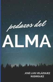 Paperback Pedazos del alma [Spanish] Book