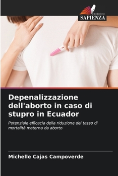 Paperback Depenalizzazione dell'aborto in caso di stupro in Ecuador [Italian] Book