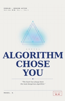 Paperback The Algorithm Chose You Book