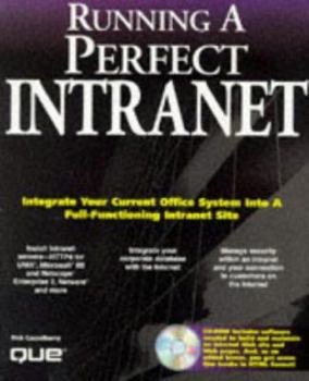 Paperback Running a Perfect Intranet: With CDROM Book