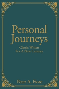 Paperback Personal Journeys: Classic Writers for a New Century Book