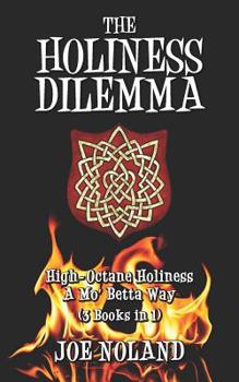 Paperback The Holiness Dilemma: (3 Books in 1) Book