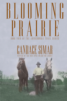 Paperback Blooming Prairie: Volume 4 Book