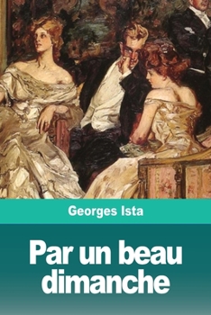 Paperback Par un beau dimanche [French] Book