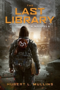 Paperback The Last Library: A Novella Book