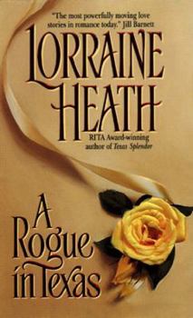 A Rogue in Texas - Book #1 of the Rogues in Texas