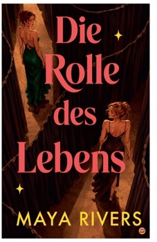 Die Rolle des Lebens (German Edition)