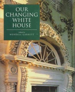 Hardcover Our Changing White House: A Life in Music Book