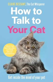 Paperback How to Talk to Your Cat Book