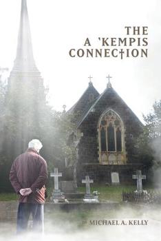 Paperback The a 'Kempis Connection Book