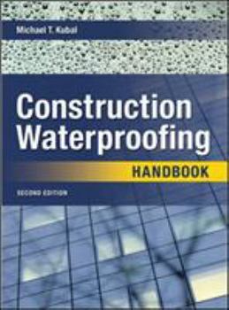 Hardcover Construction Waterproofing Handbook: Second Edition Book