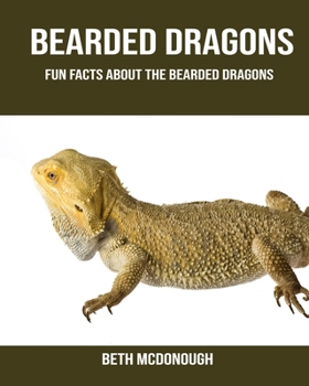 Paperback Bearded dragons: Fun Facts About the Bearded dragons Book