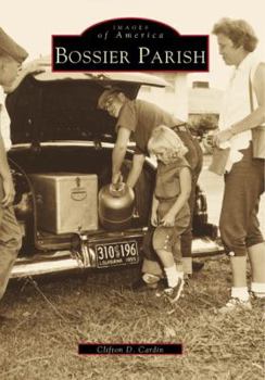 Bossier Parish - Book  of the Images of America: Louisiana