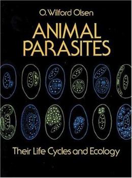 Paperback Animal Parasites: Their Life Cycles and Ecology Book