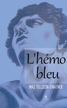 Paperback L'hémo bleu [French] Book