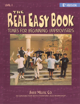 Paperback The Real Easy Book - Tunes for Beginning Improvisers - Level 1 - Eb Edition Book