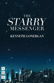 Paperback The Starry Messenger (NHB Modern Plays) Book