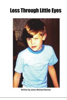 Paperback Loss Through Little Eyes Book