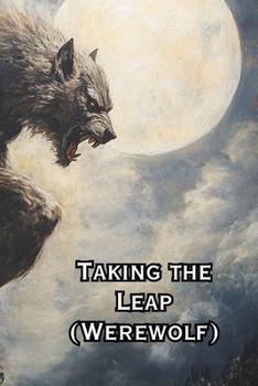 Paperback Taking the Leap (Werewolf) Book