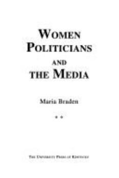 Hardcover Women Politicians and the Media Book