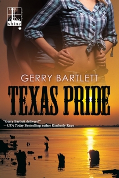 Texas Pride - Book #3 of the Texas Heat