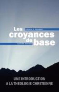 Paperback Croyances de base [French] Book