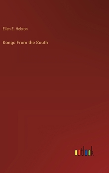 Songs From the South