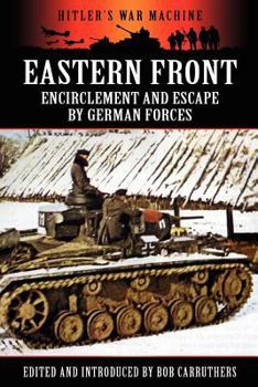Paperback Eastern Front: Encirclement and Escape by German Forces Book